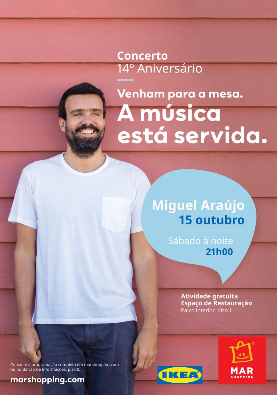 'As Canções da Maria' para as crianças, Miguel Araújo para todos... É outubro, vamos cantar os Parabéns ao MAR Shopping Matosinhos