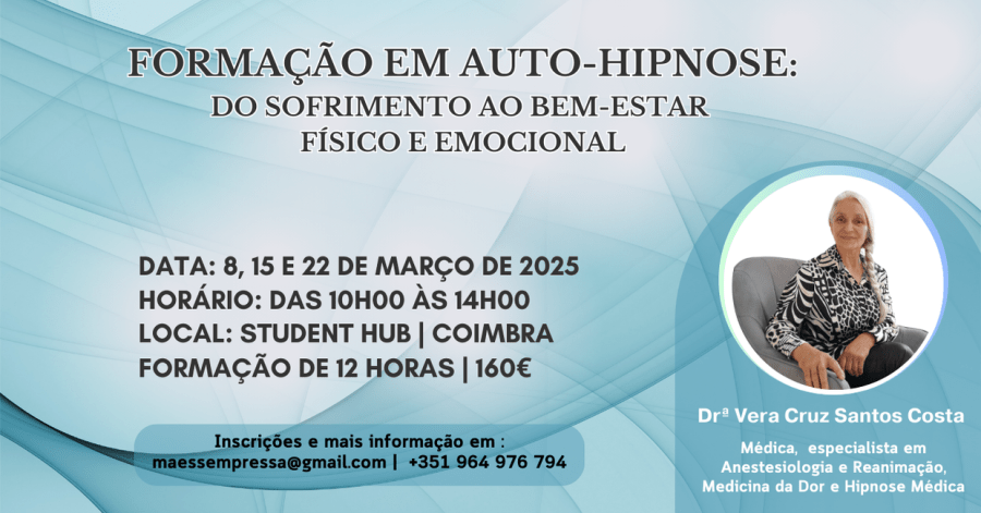 Formação em Auto-hipnose: Do sofrimento ao bem-estar físico e emocional