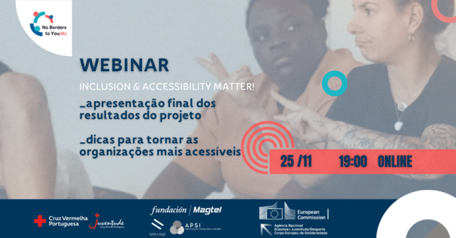 Webinar | No Borders To Youth - Dicas para tornar a tua intervenção mais acessível