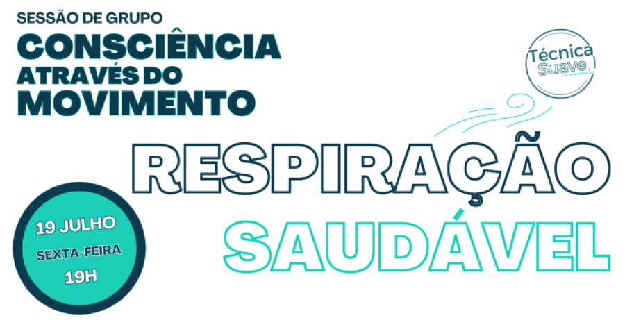 Respiração Saudável | Consciência Através do Movimento