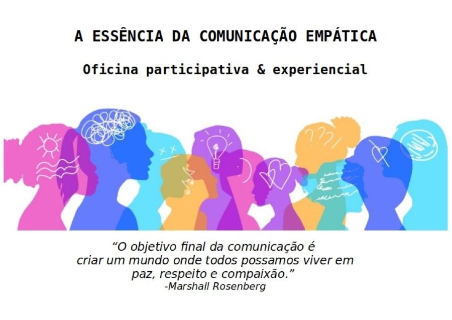 A ESSÊNCIA DA COMUNICAÇÃO EMPÁTICA