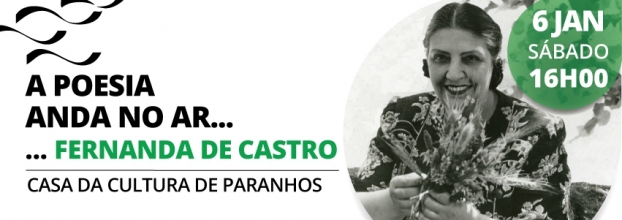 A Poesia anda no ar... com Fernanda de Castro