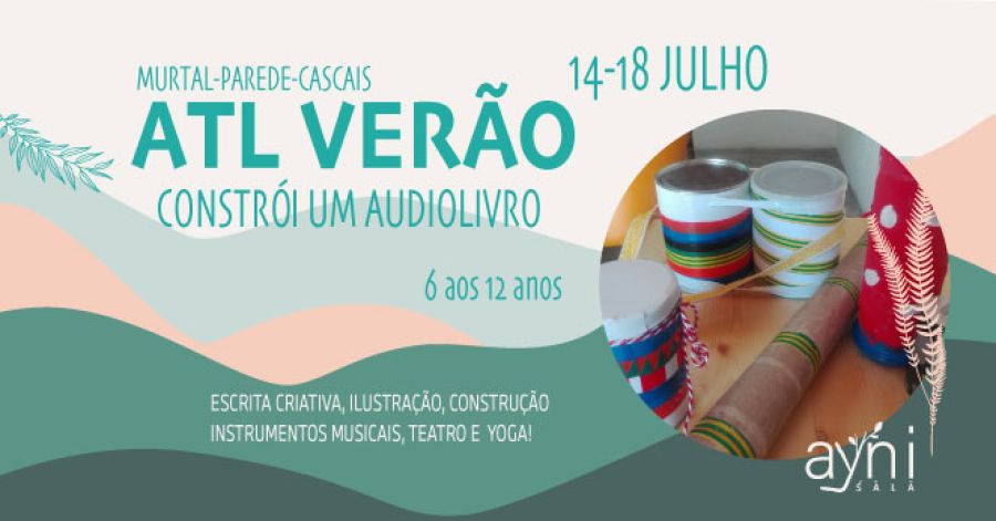 ATL VERÃO - Constrói um áudiolivro