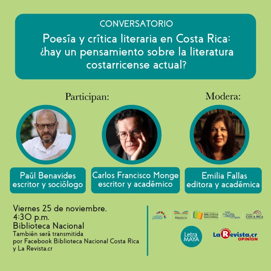 Conversatorio. Poesía y crítica literaria en Costa Rica: ¿hay un pensamiento sobre la literatura costarricense actual?
