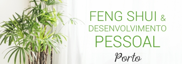 FENG SHUI & DESENVOLVIMENTO PESSOAL