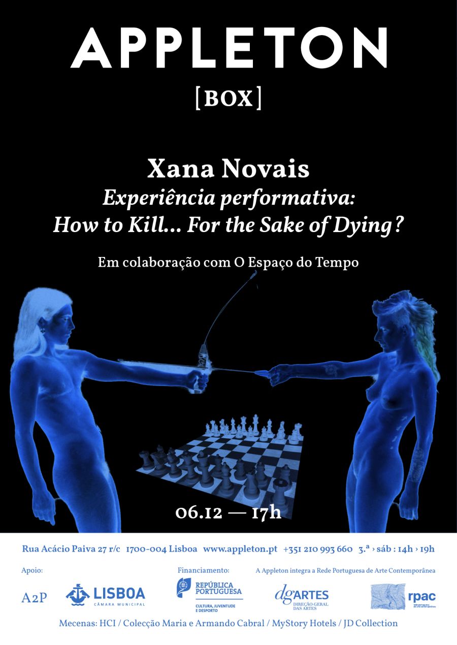 Xana Novais - Experiência performativa: How to Kill...For the Sake of Dying?