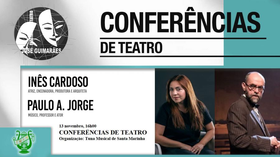 Conferências de Teatro - Inês Cardoso e Paulo A. Jorge