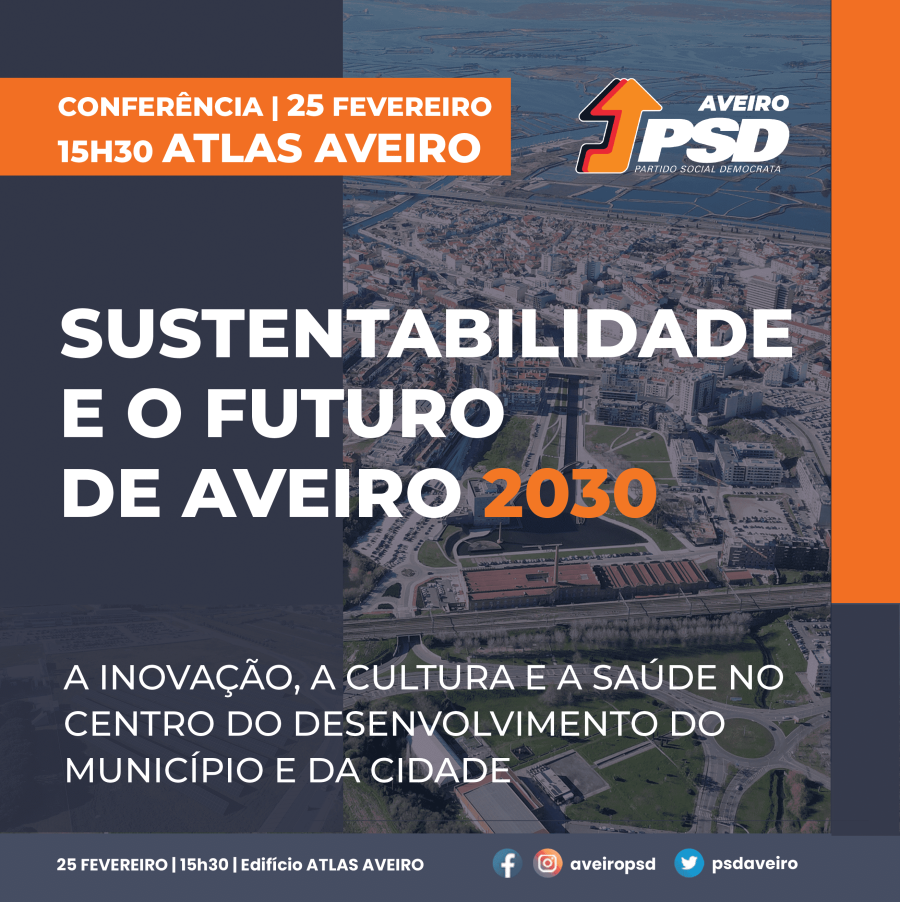 A Sustentabilidade e o Futuro de Aveiro 2030