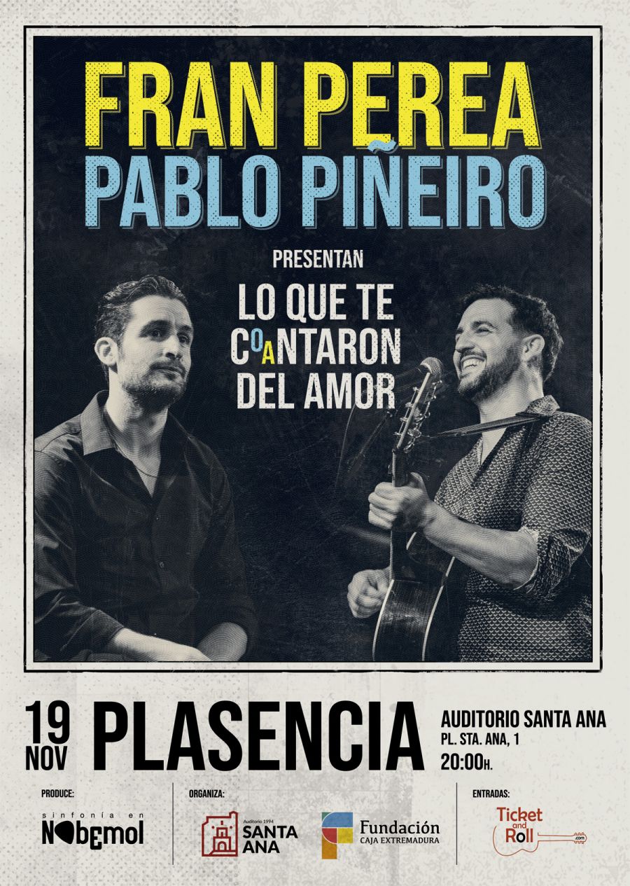Fran Perea - Pablo Piñeiro: Lo que te co/antaron del amor
