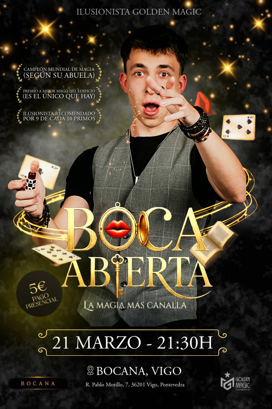 BOCA ABIERTA - GOLDEN MAGIC SHOW DE MAGIA EN VIGO 