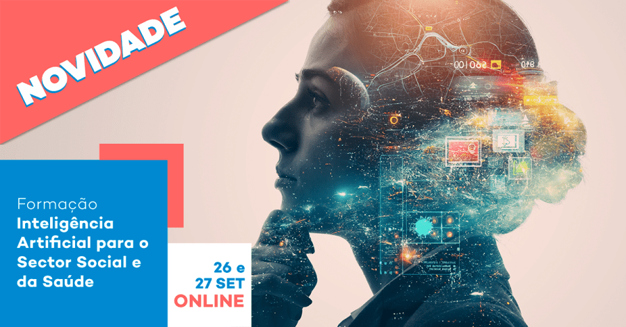 Formação Inteligência Artificial para o Sector Social e da Saúde
