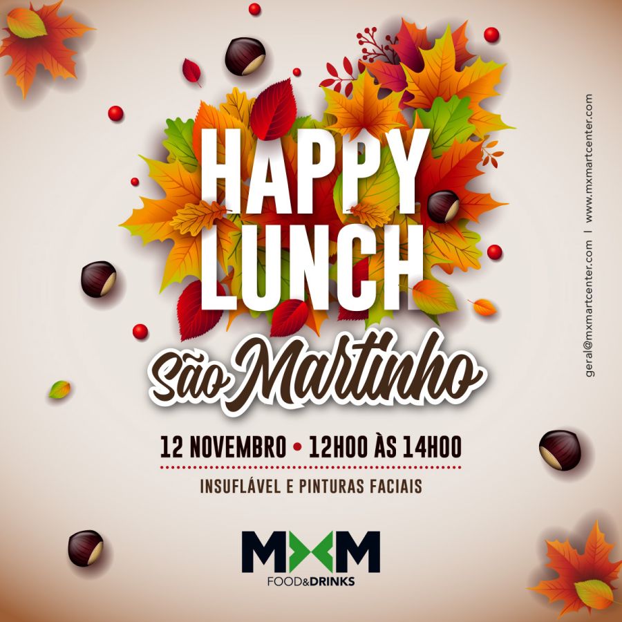 MXM Happy Lunch - São Martinho 