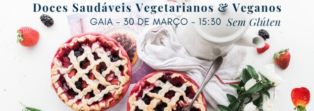 Workshop de Doces Saudáveis Vegetarianos e Veganos Sem Glúten