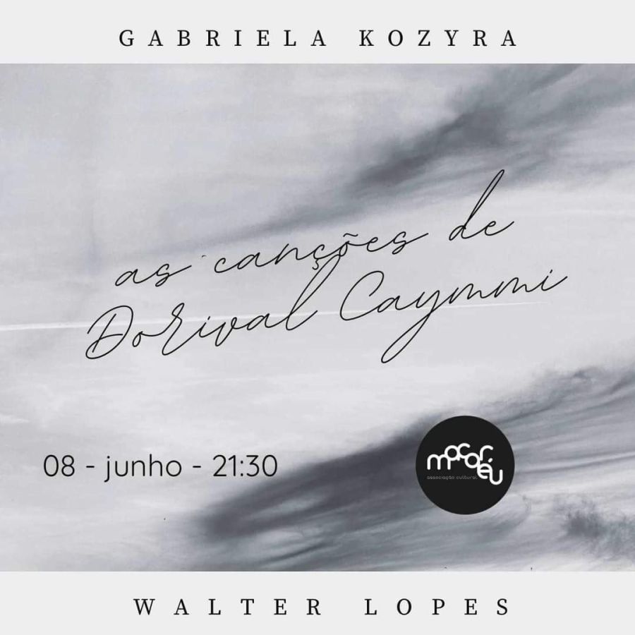 As Canções de Dorivsl Caymmi | Gabriela Kozyra & Walter Lopes