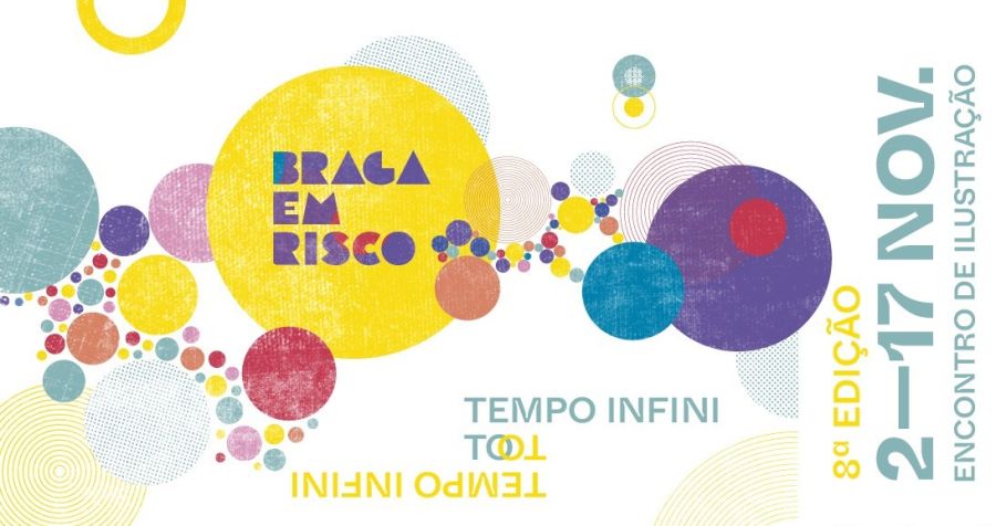 Braga em Risco 8ª Edição - Encontro de Ilustração