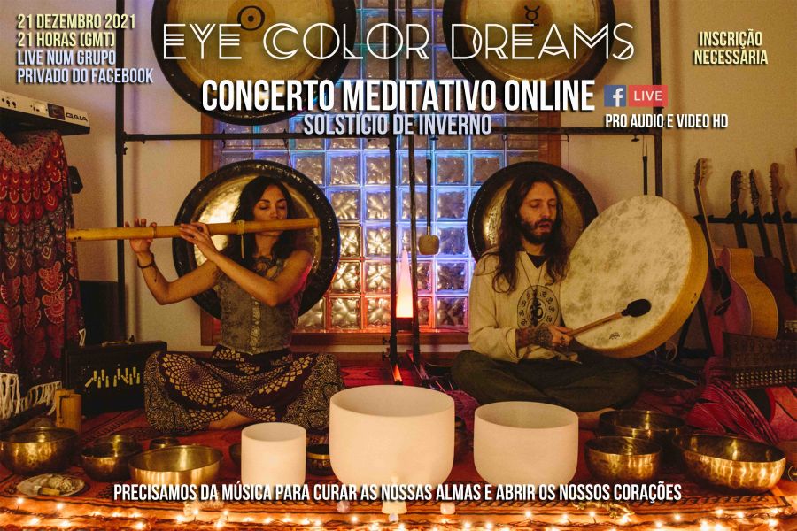 Concerto Meditativo Online (Solstício de Inverno) - Eye Color Dreams