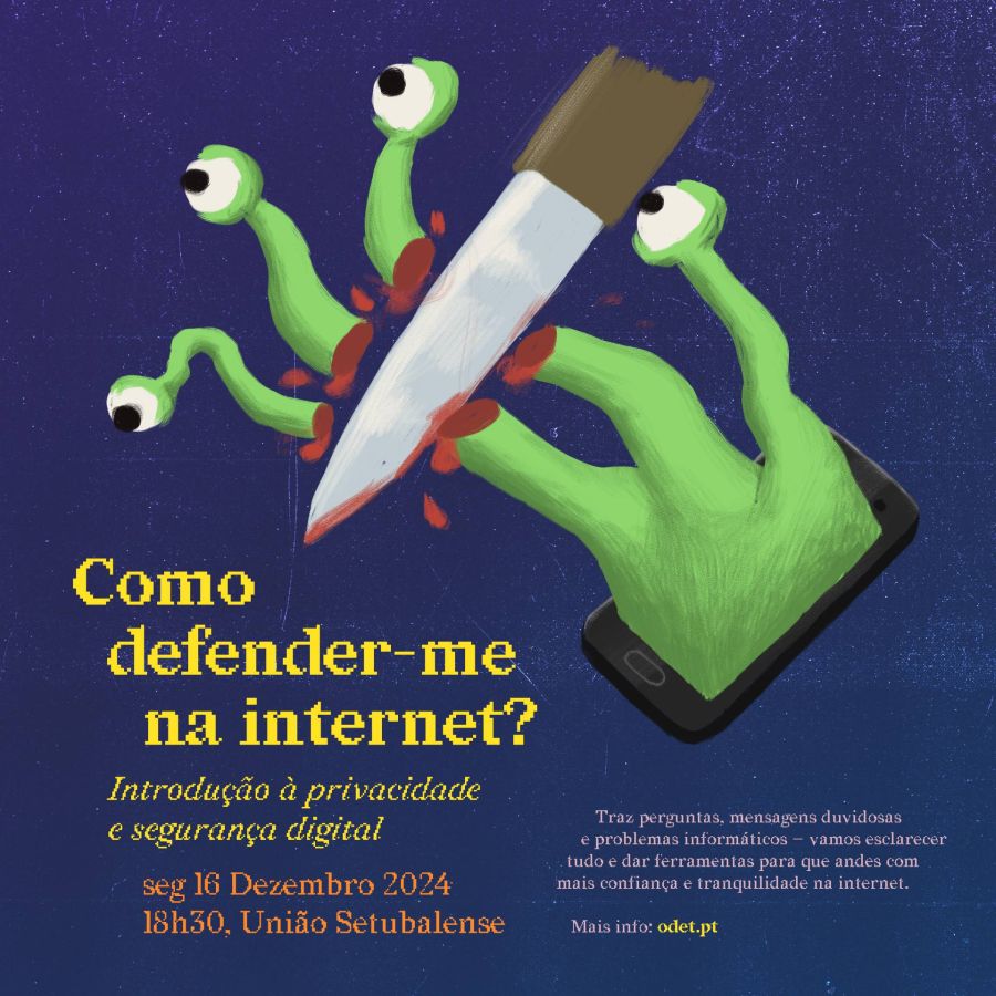 Como defender-me na internet? Introdução à privacidade e segurança digital