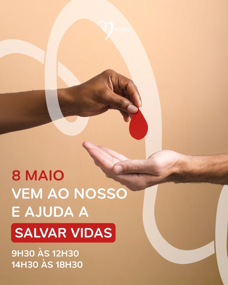 Sexta-feira venha ajudar a salvar vidas no Nosso Shopping