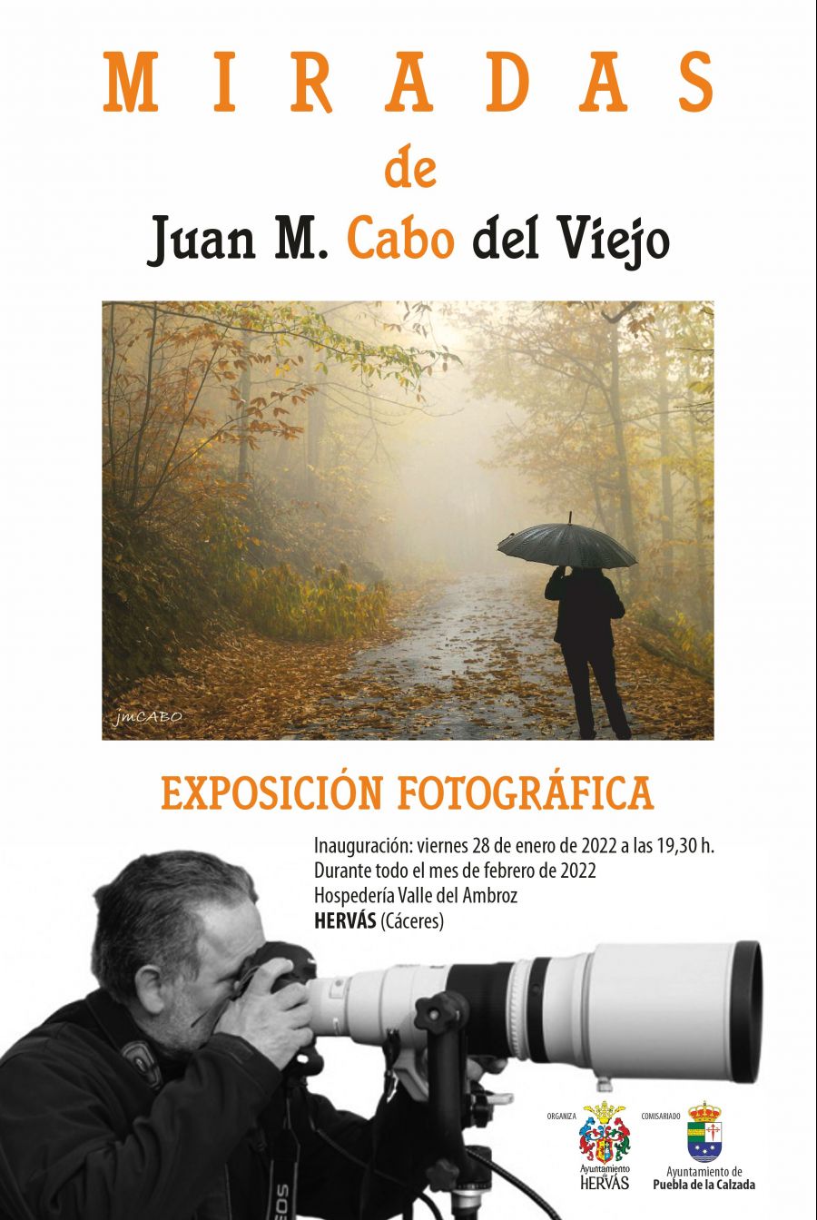 EXPOSICIÓN FOTOGRÁFICA. 'Miradas' de Juan M. Cabo del Viejo