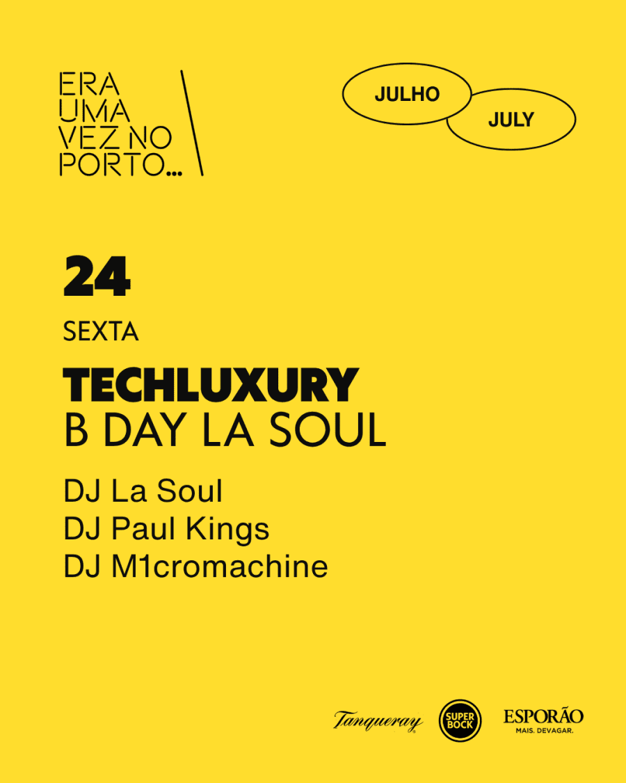TECHLUXURY presents B DAY LA SOUL