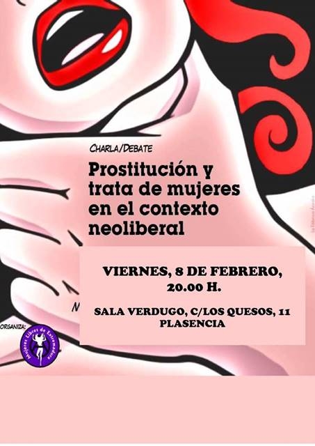 Charla/debate: 'Prostitución y trata de mujeres en el contexto neoliberal' || Sala Verdugo