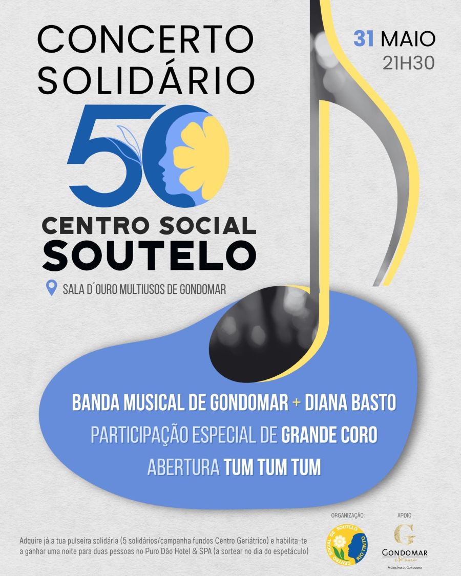 Concerto Solidário - 50º Aniversário Centro Social de Soutelo