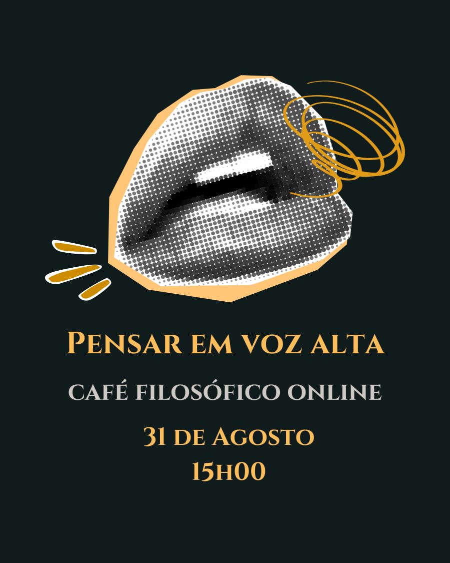 Pensar em Voz Alta - Café Filosófico