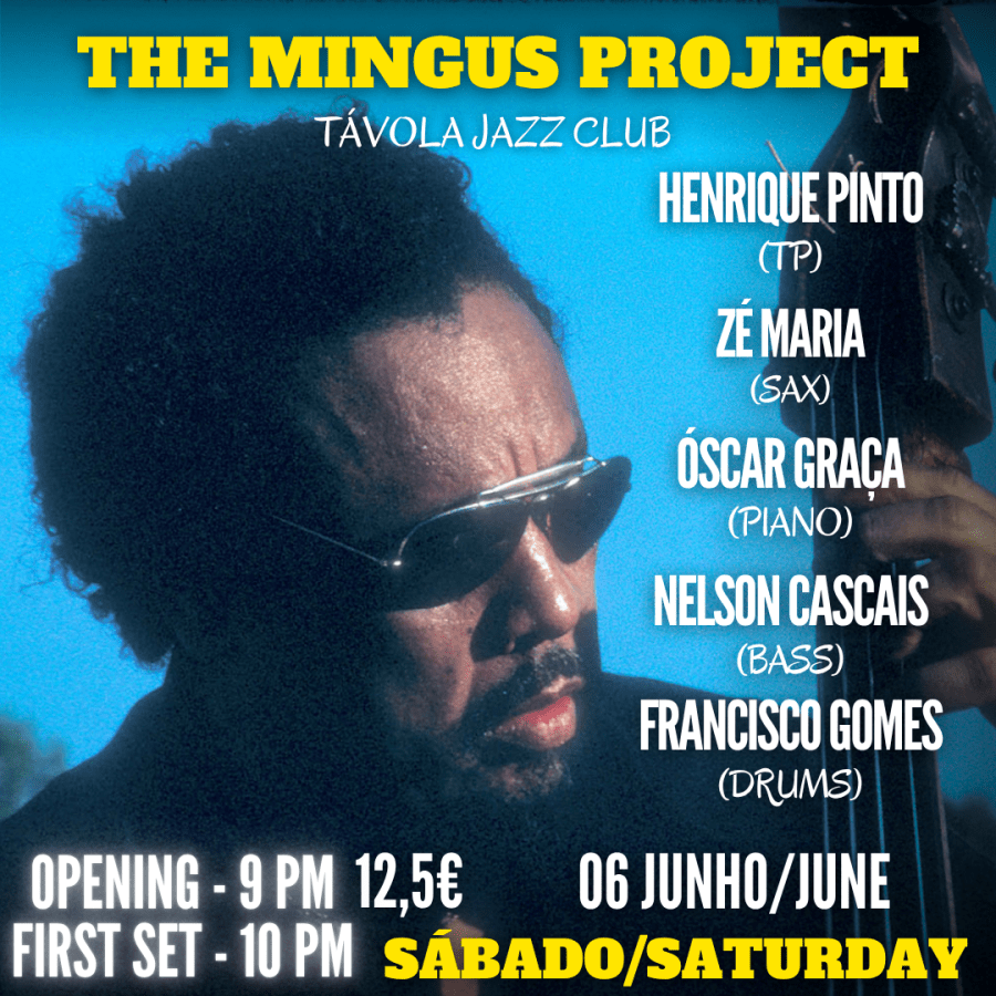 “The Mingus Project” - Live Jazz no Távola Jazz Club