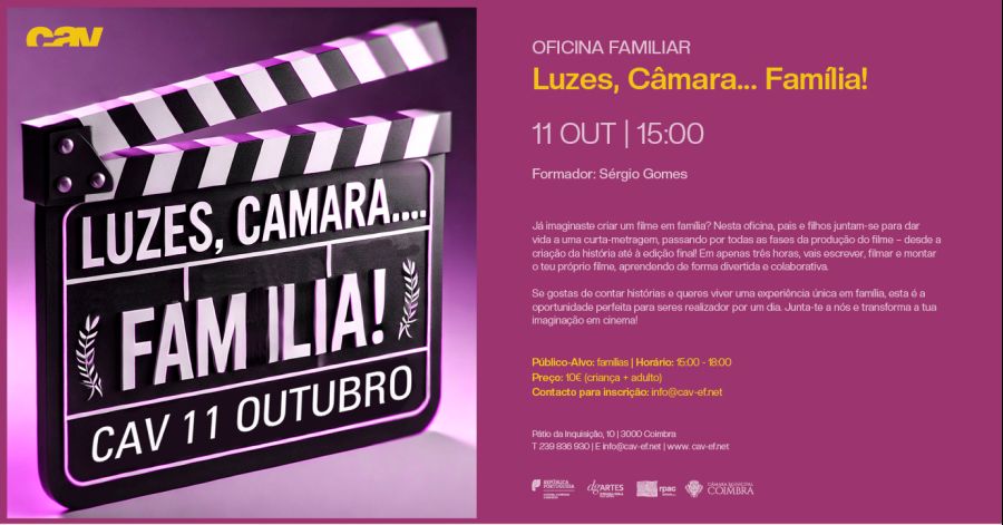 Oficina Familiar - Luzes, Câmara...Família!