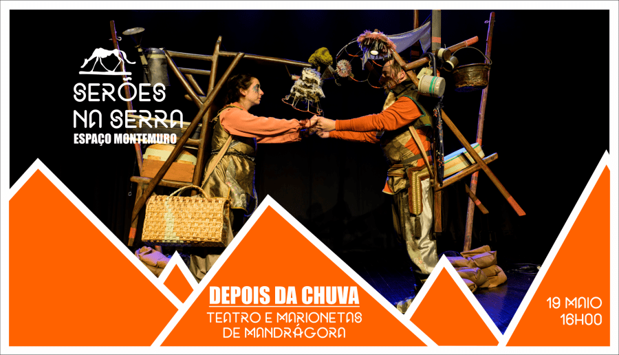 Serões na Serra ⛰️ | 'DEPOIS DA CHUVA' - Teatro e Marionetas de Mandrágora