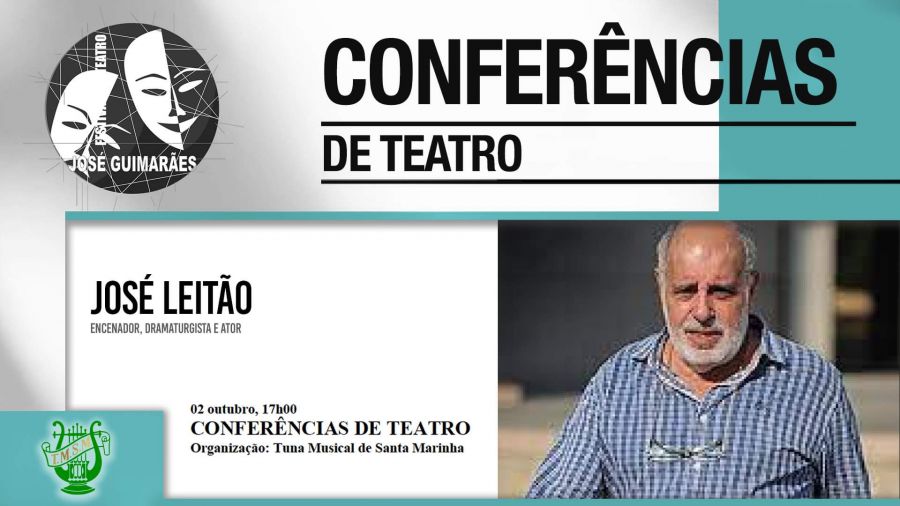 Conferências de Teatro - José Leitão
