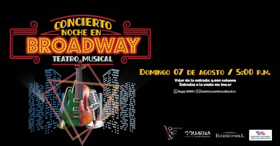 Concierto: Noche en Broadway. Teatro Musical