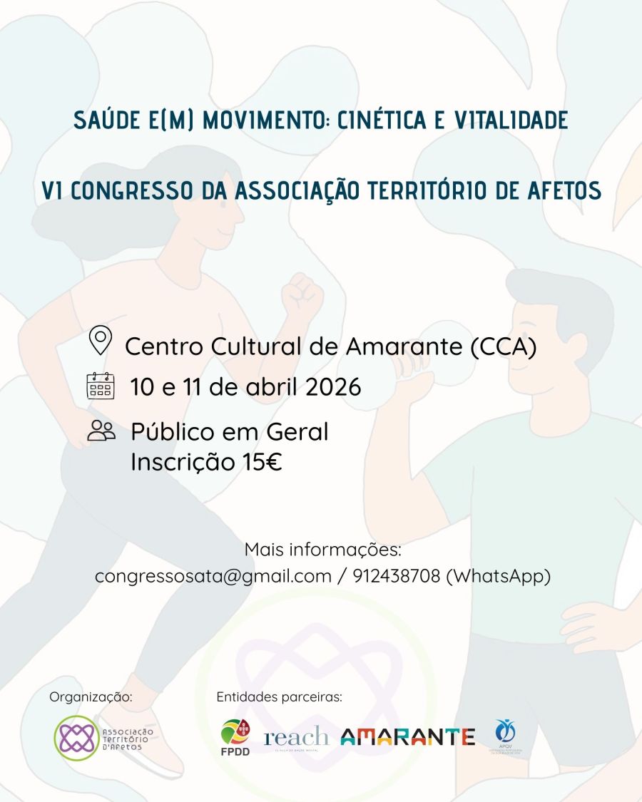 VI Congresso da Associação Território de Afetos (ATA) - Tema: 'Saúde e(m) movimento: Cinética e vitalidade'