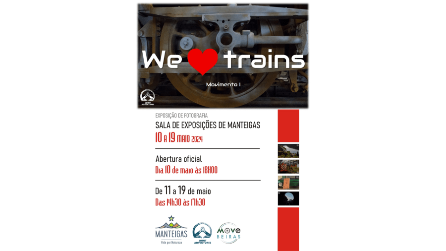 Exposição - We love trains – Movimento I – Manteigas
