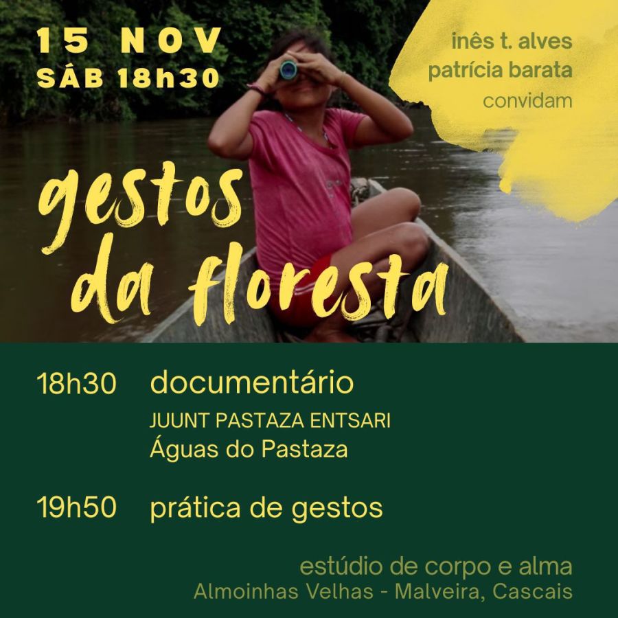 gestos da floresta - exibição de documentário & oficina prática de corpo em movimento e gestos