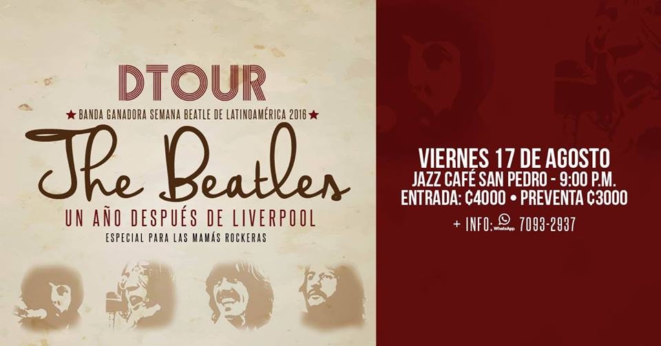 DTOUR presenta: The Beatles (un año después de Liverpool)