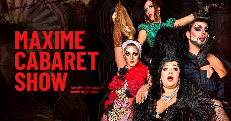 MAXIME CABARET SHOW – SEASON 3 - M/16 