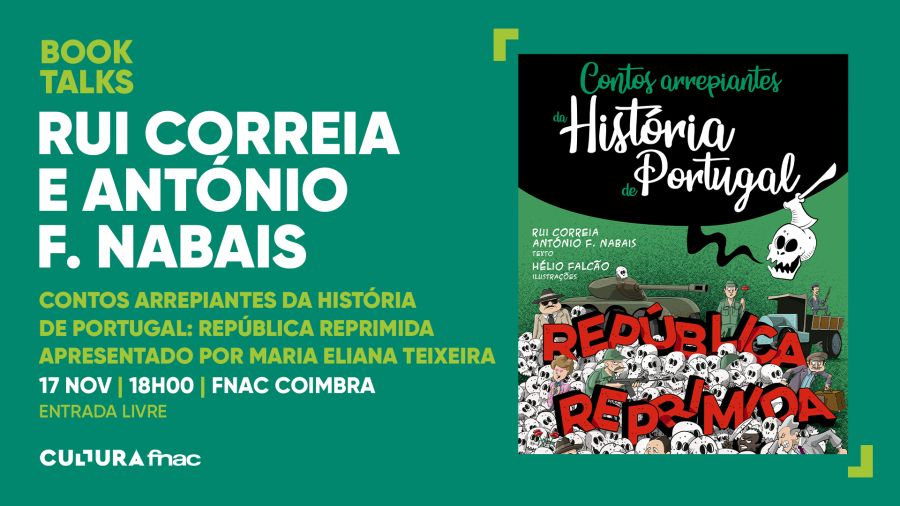CONTOS ARREPIANTES DA HISTÓRIA DE PORTUGAL: República Reprimida