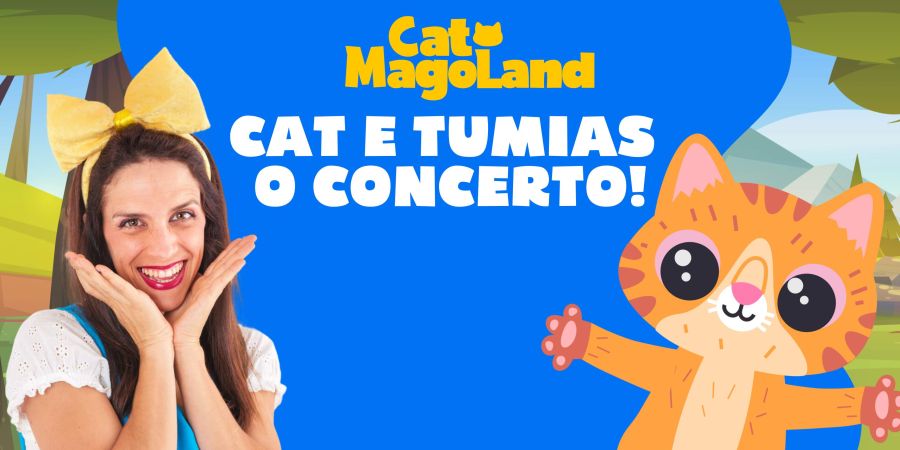 Cat e TuMias - O Concerto