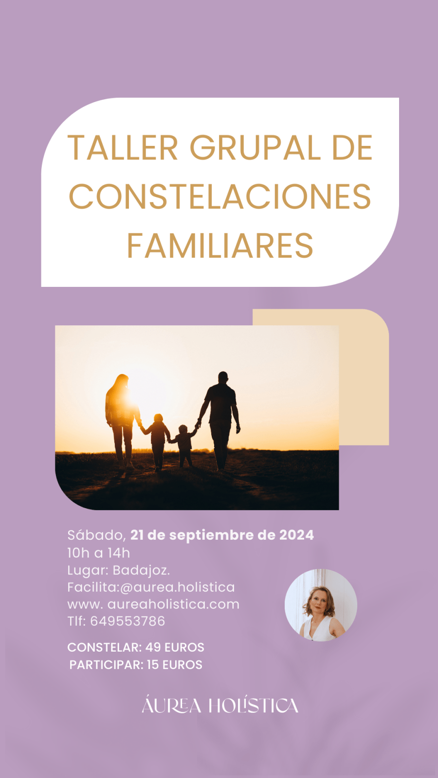 TALLER GRUPAL DE CONSTELACIONES FAMILIARES BADAJOZ | 21 de septiembre de 2024 