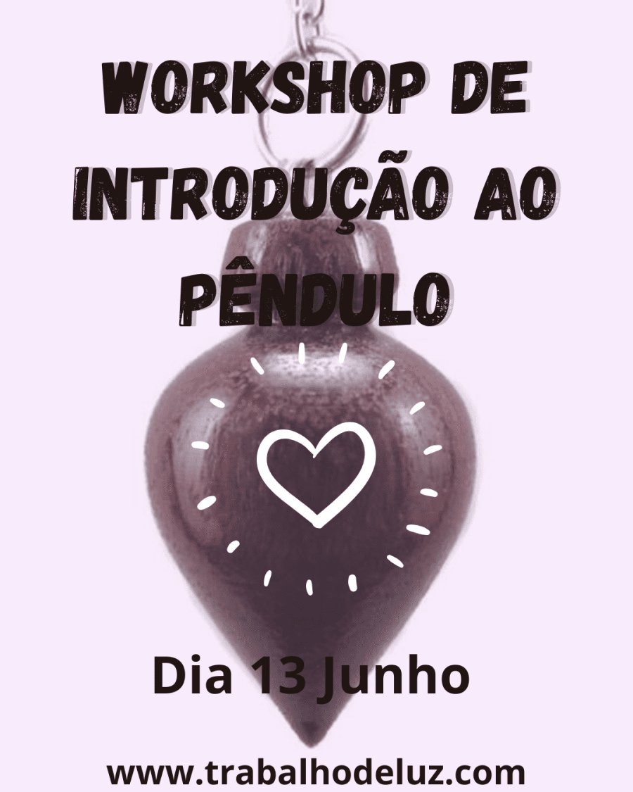 Workshop Aprender a Trabalhar com o Pêndulo