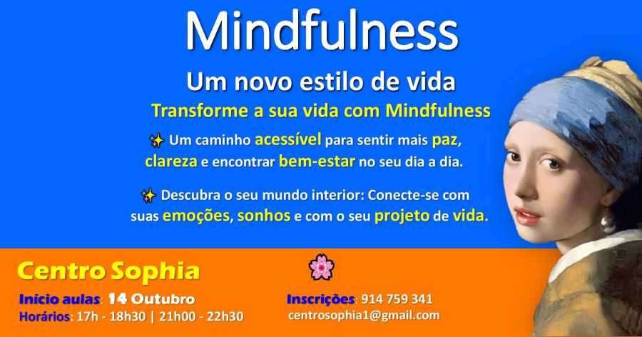 Transforme a sua vida com Mindfulness