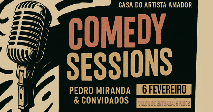 CAA Comedy Sessions - 6 Fevereiro