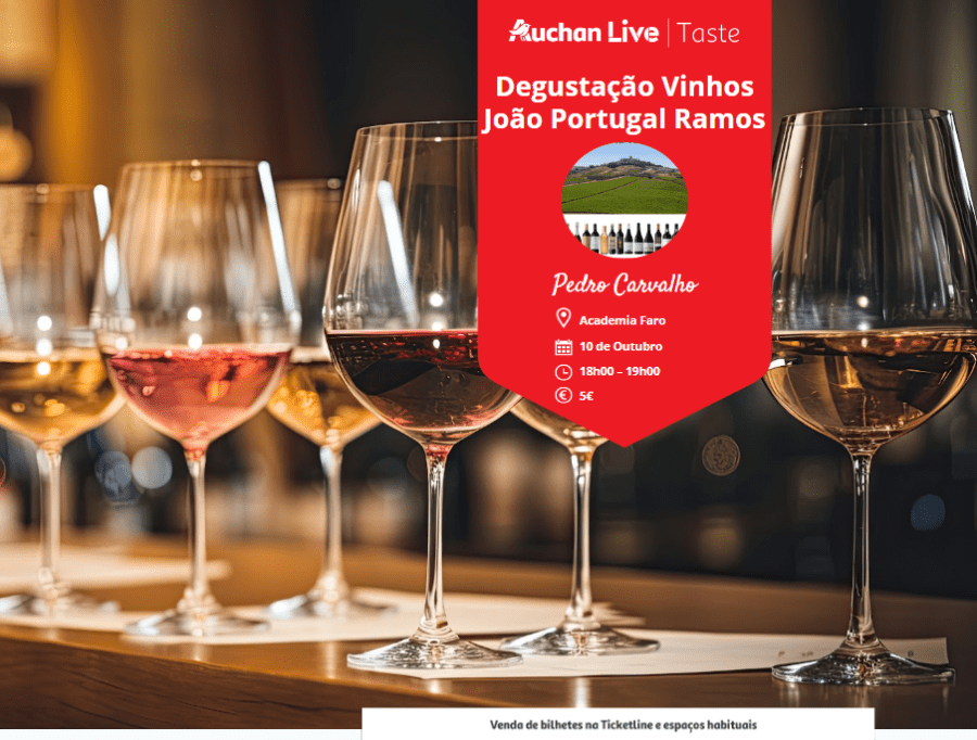 Degustação Vinhos João Portugal Ramos - Auchan Live Faro