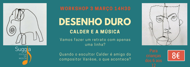 Workshop: Desenho Duro: Calder e a música