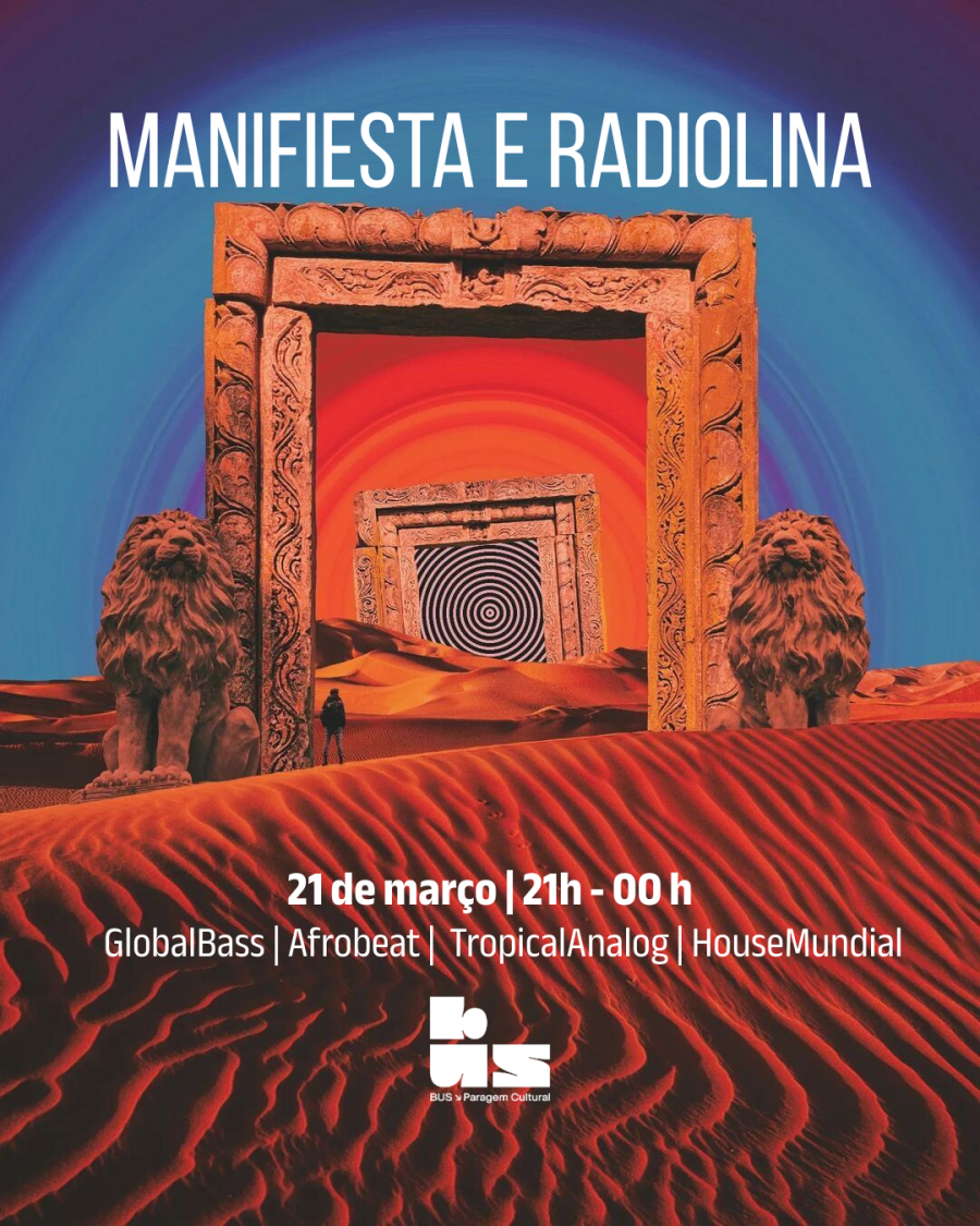 (Global-Bass, Afro-Latin) DJ Manifiesta & Radiolina - BUS Paragem cultural 