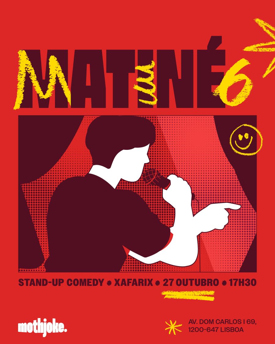 Matiné 6 - Stand Up Comedy