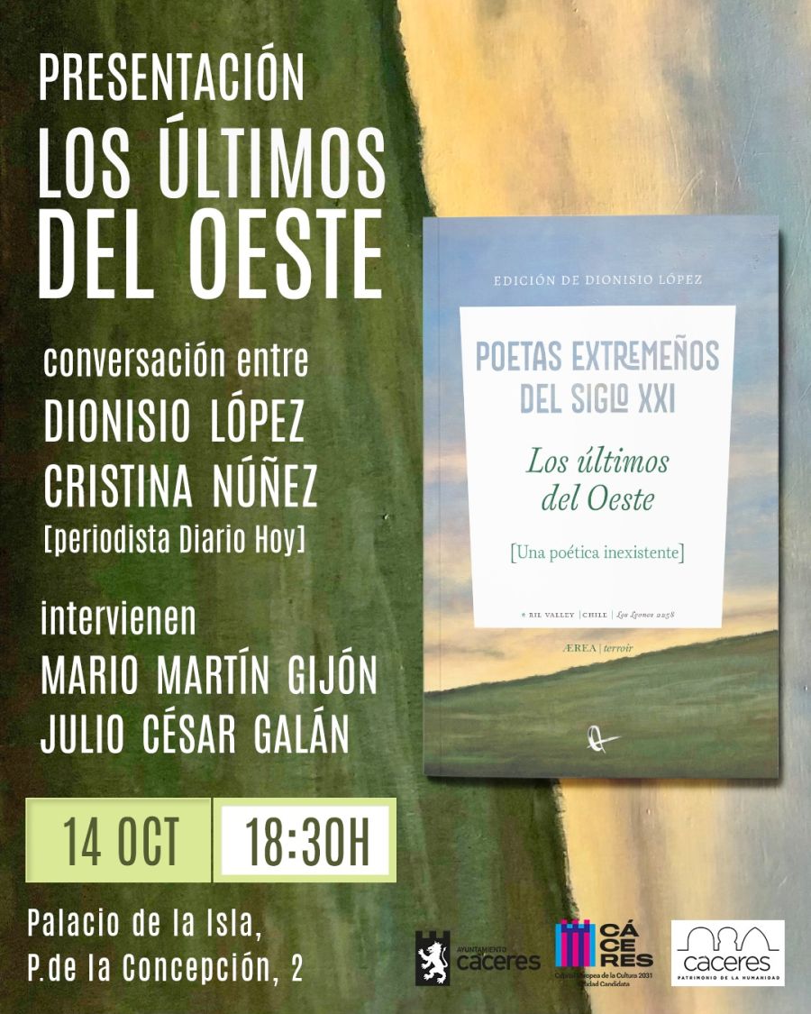 Presentación del libro Los últimos del Oeste. Poetas extremeños del siglo XXI. 