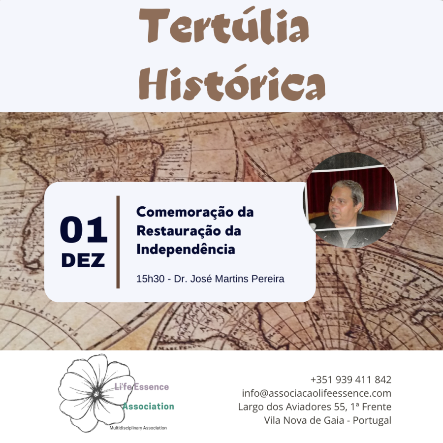 Tertúlia Histórica - Restauração da Independência