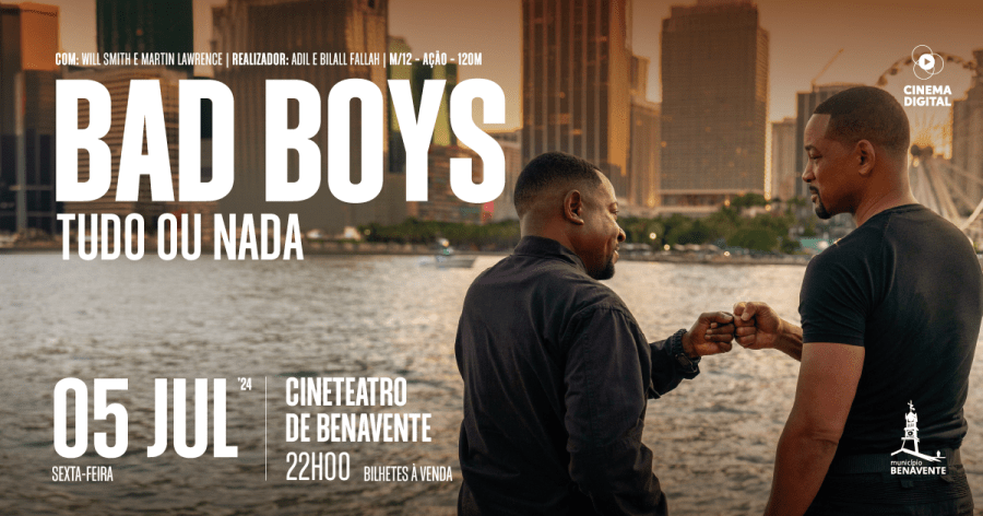 Cinema Digital “Bad Boys: Tudo ou nada”
